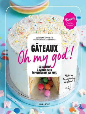 cover image of Gâteaux Oh my god !